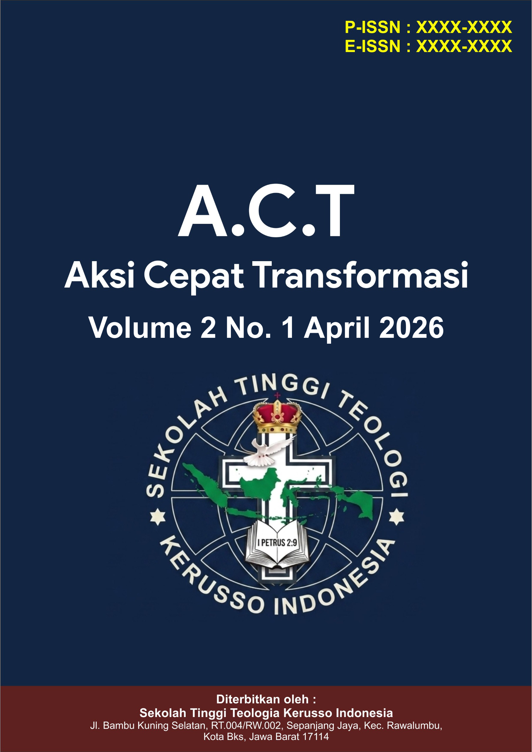 					View Vol. 2 No. 1 (2026): April: Aksi Cepat Transformasi
				